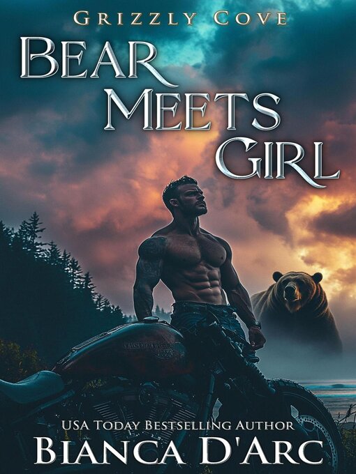Title details for Bear Meets Girl by Bianca D'Arc - Available